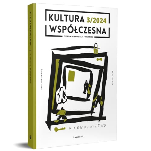 Kultura Współczesna 3 (128)/2024 Niewolnictwo von Narodowe Centrum Kultury