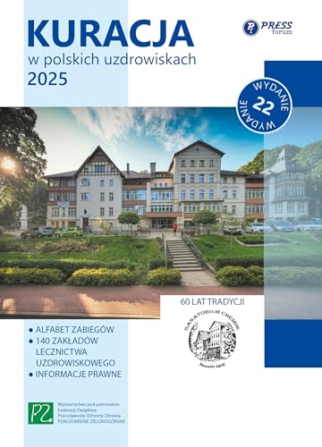 Kuracja w polskich uzdrowiskach 2025 Kuracja w polskich uzdrowiskach 2025 von Press-Forum