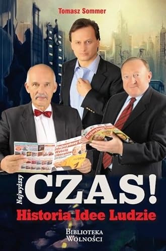 Najwyższy czas Historia Idee Ludzie