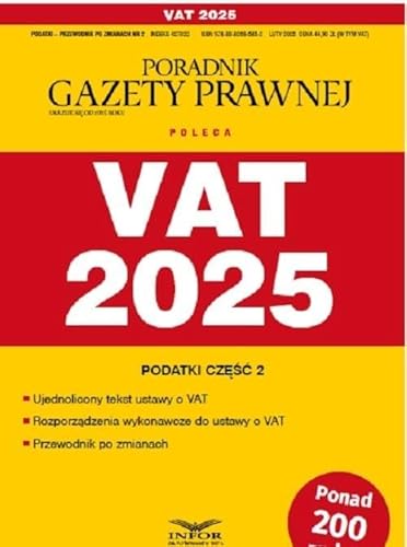 Vat 2025: Podatki- Przewodnik po zmianach 2/2025 Vat 2025: Podatki- Przewodnik po zmianach 2/2025 von Infor