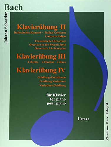 Bach, Klavierübung II-IV