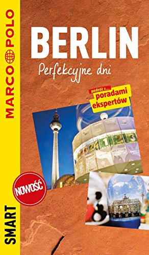 Berlin Przewodnik smart: Perfekcyjne dni