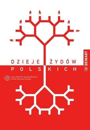 Dzieje Zydow Polskich: Lista Polskich Sprawiedliwych wśród Narodów Świata Dzieje Zydow Polskich: Lista Polskich Sprawiedliwych wśród Narodów Świata