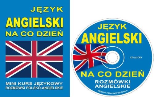 Jezyk angielski na co dzien + CD von Level Trading