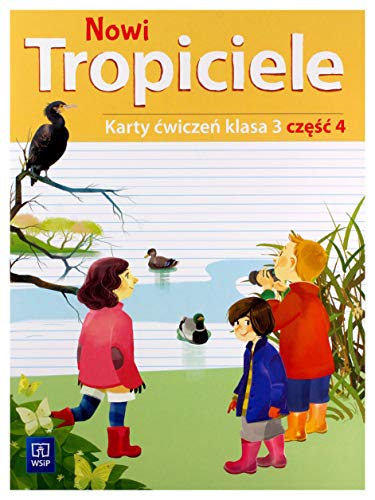 Nowi tropiciele karty ÄwiczeĹ klasa 3 czÄĹÄ 4 edukacja wczesnoszkolna [KSIÄĹťKA]