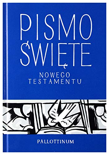 Pismo Swiete Nowego Testamentu. Kieszonkowe