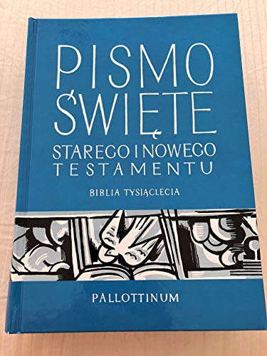 Pismo Swiete Starego i NowegoTestamentu