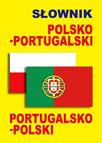 Slownik polsko-portugalski portugalsko-polski Slownik polsko-portugalski portugalsko-polski von Level Trading