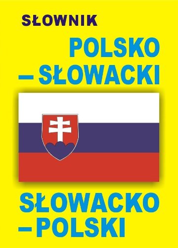 Slownik polsko - slowacki slowacko - polski von Level Trading