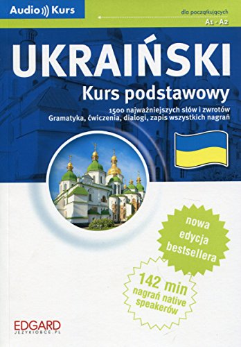 Ukrainski Kurs podstawowy: dla początkujących A1-A2 Ukrainski Kurs podstawowy: dla początkujących A1-A2
