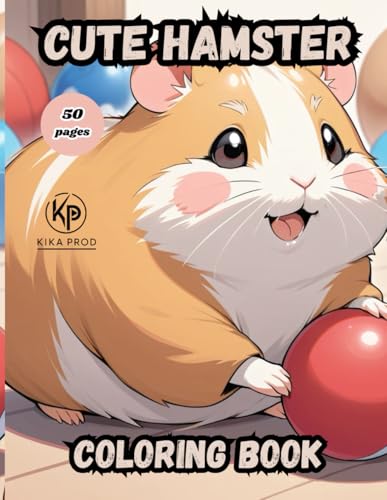 cute hamster coloring book: 50 pages to color for get entertainment cute hamster coloring book: 50 pages to color for get entertainment von Independently published