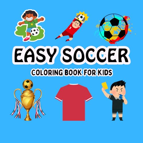easy soccer coloring book for kids: 50 pages to color bold lines and simple for get entertainment for ages 3 to 12 easy soccer coloring book for kids: 50 pages to color bold lines and simple for get entertainment for ages 3 to 12 von Independently published