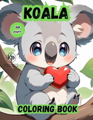 koala coloring book: 50 pages to color for get entertainment koala coloring book: 50 pages to color for get entertainment von Independently published