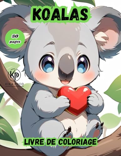 koalas livre de coloriage: 50 pages à colorier pour se divertir koalas livre de coloriage: 50 pages à colorier pour se divertir von Independently published