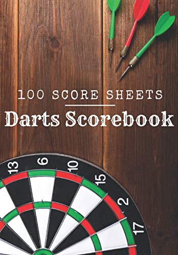 Darts Scorebook: Darts Log Book | 100 Dart Score Sheets for 300 Games | Up to 5 players per Game | 7"x10" Inch | Scorekeeping with your friends and have Fun.