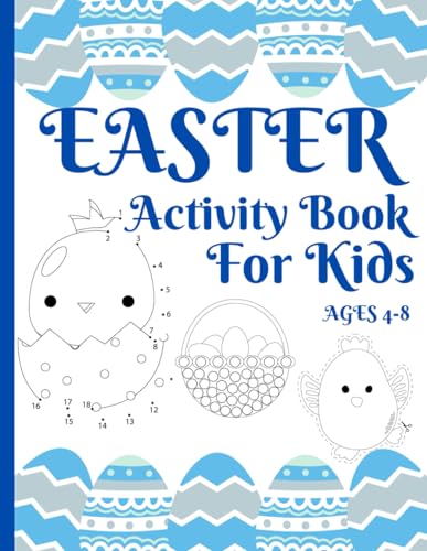 Easter activity book: Lots of activities for kids ages 4-8 including coloring, dot marker, sudoku and more. A great Easter gift for kids.