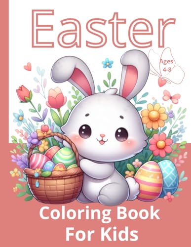 Easter coloring book - for kids ages 4-8.: With Easter eggs, chickens and bunnies. von Independently published