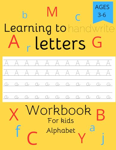 Learn to Trace Alphabet Letters - workbook handwrite: For children age 3-6 / learning to write small and capital letters