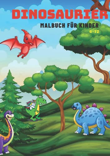 Dinosaurier Malbuch für Kinder 6-12: 60 realistische Dinos mit interessanten Fakten zum Ausmalen. Super auch als Geschenk für Enkel oder Enkelin. Junge od. Mädchen.