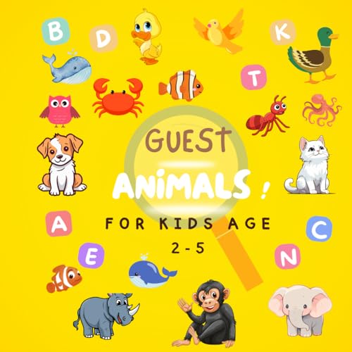 GUEST ANIMALS ! For Kids age 2-5: educational book to develop observation skills in children , Kids games