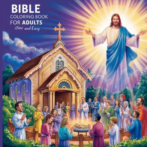 Bible Coloring Book for Adults Bold and Easy: "Inspiring scriptures and simple designs for dreaming and reflection. This coloring book features ... in religious activities, and churches." Bible Coloring Book for Adults Bold and Easy: "Inspiring scriptures and simple designs for dreaming and reflection. This coloring book features ... in religious activities, and churches." von Independently published