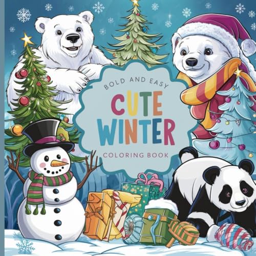 Bold and Easy Cute Winter Coloring Book: Simple, beautiful winter scenes for effortless coloring joy. Color and bring to life polar bears, snowdrops, and reindeer Bold and Easy Cute Winter Coloring Book: Simple, beautiful winter scenes for effortless coloring joy. Color and bring to life polar bears, snowdrops, and reindeer von Independently published