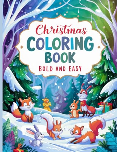Christmas Coloring Book Bold and Easy: Festive fun for all ages - bold and easy Christmas coloring adventures! This coloring book features Santa Claus and various animals in their various poses. Christmas Coloring Book Bold and Easy: Festive fun for all ages - bold and easy Christmas coloring adventures! This coloring book features Santa Claus and various animals in their various poses. von Independently published