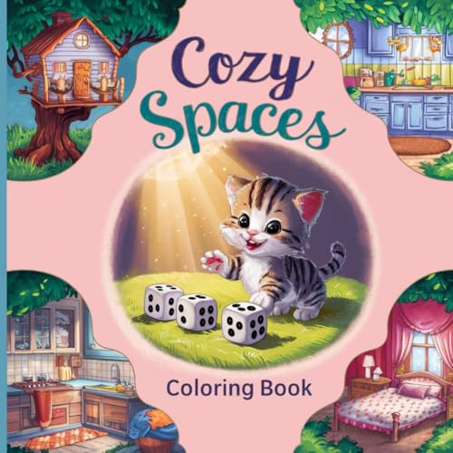Cozy Spaces Coloring Book: There are charming corners and relaxing views to relax and unwind. Various beautiful images, including houses on trees, beautiful kitchens, and bedrooms, are available here. Cozy Spaces Coloring Book: There are charming corners and relaxing views to relax and unwind. Various beautiful images, including houses on trees, beautiful kitchens, and bedrooms, are available here. von Independently published