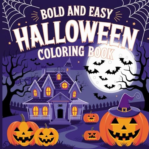 Halloween Coloring Book Bold And Easy: Coloring book for adults and teens and kids featuring adorable animals in cozy Hygge moments for relaxation Halloween Coloring Book Bold And Easy: Coloring book for adults and teens and kids featuring adorable animals in cozy Hygge moments for relaxation