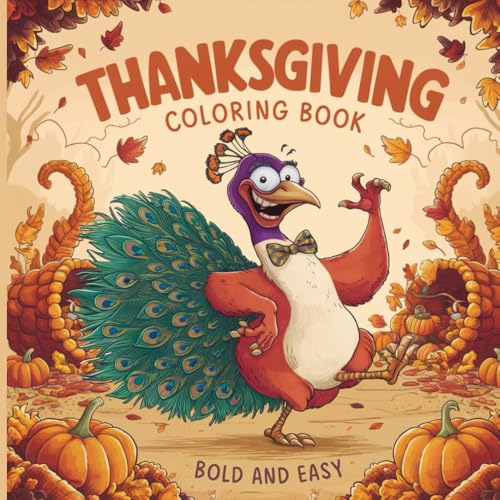 Thanksgiving Coloring Book: Celebrate Thanksgiving with Festive, Heartwarming Scenes to Color Thanksgiving Coloring Book: Celebrate Thanksgiving with Festive, Heartwarming Scenes to Color von Independently published
