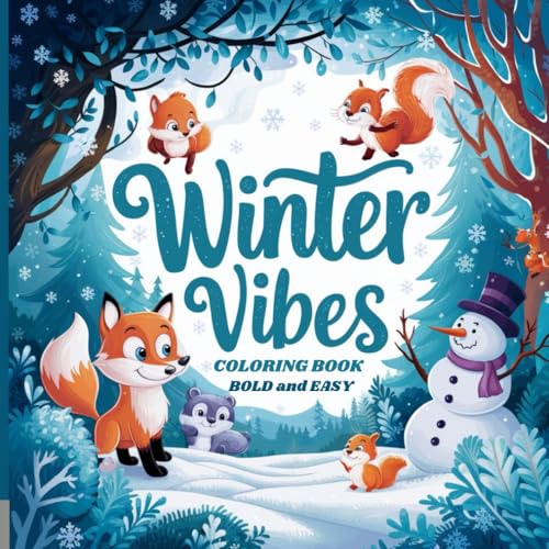 Winter Vibes Coloring Book: Winter vibes coloring book for adults and teens with easy and bold Christmas designs Winter Vibes Coloring Book: Winter vibes coloring book for adults and teens with easy and bold Christmas designs von Independently published