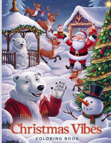 christmas vibes coloring book: This book features a variety of designs including snowmen, Christmas trees, Santa Claus, reindeer, and more, with a ... designs to get you in the holiday spirit. christmas vibes coloring book: This book features a variety of designs including snowmen, Christmas trees, Santa Claus, reindeer, and more, with a ... designs to get you in the holiday spirit. von Independently published