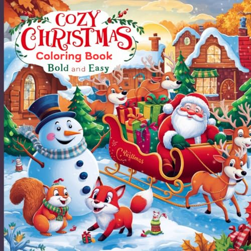 cozy christmas coloring book bold and easy: Here is your cozy Christmas coloring book with subtitles and descriptions for the bold and easy. There are ... trees, different animals and Santa Claus cozy christmas coloring book bold and easy: Here is your cozy Christmas coloring book with subtitles and descriptions for the bold and easy. There are ... trees, different animals and Santa Claus von Independently published