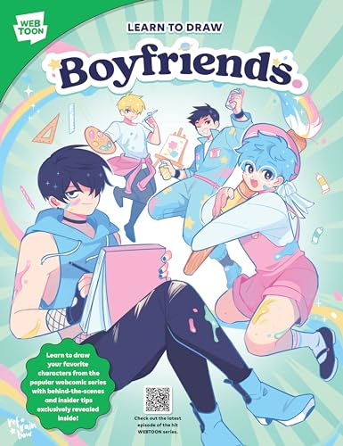 Learn to Draw Boyfriends.: Learn to draw your favorite characters from the popular webcomic series with behind-the-scenes and insider tips exclusively revealed inside! (WEBTOON)