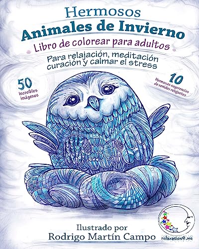 Libro de Colorear para Adultos Contra El Stress: Hermosos Animales de Invierno de Relajación (Mandala De La Arte-Terapia Para Relajación, Zen Meditación Y Para Calmar El Stress, Band 1)