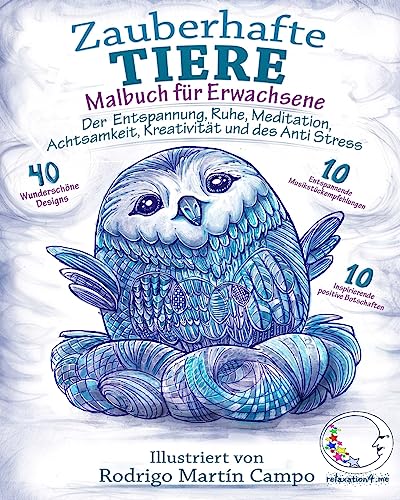 Malbuch für Erwachsene: Zauberhafte Tiere - Der Entspannung, Ruhe, Meditation, Achtsamkeit, Kreativität und des Anti Stress (Tier-Mandalas, Motive & Zen zum Ausmalen für Frauen & Männer, Band 1) von Createspace Independent Publishing Platform