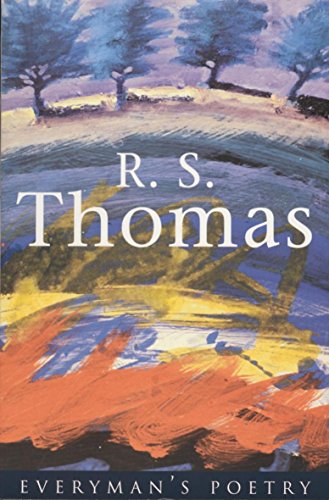 R.S. Thomas (7): Everyman Poetry (Everyman Poetry Library, Band 7)