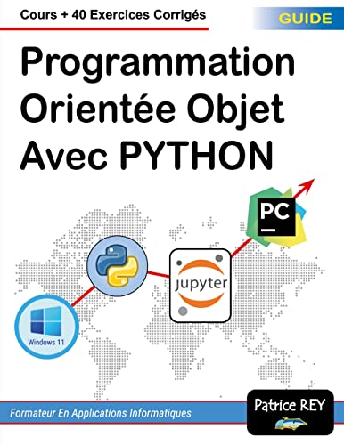 programmation orientee objet avec python: cours + 40 exercices von BoD – Books on Demand – Frankreich