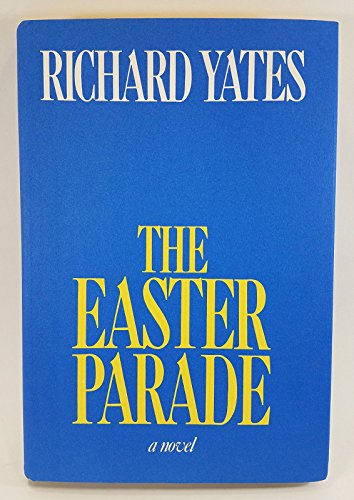 The Easter Parade: A novel