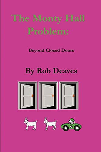 The Monty Hall Problem: Beyond Closed Doors von Lulu