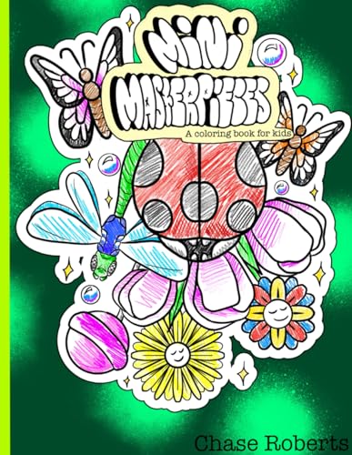 Mini Masterpieces: A coloring book for kids von Independently published