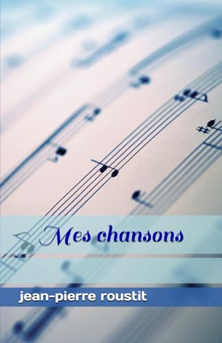 Mes chansons von Independently published