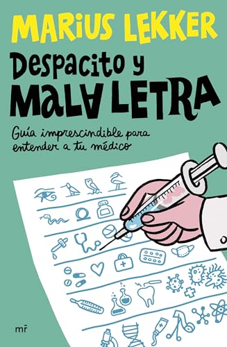 Despacito y mala letra: Guía imprescindible para entender a tu médico (4You2)