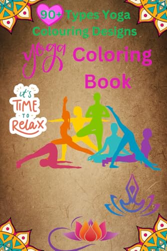 yoga coloring book.: 90+ Unique Mandala Designs for Mindfulness, Stress Relief, and Artistic Expression yoga coloring book.: 90+ Unique Mandala Designs for Mindfulness, Stress Relief, and Artistic Expression von Independently published
