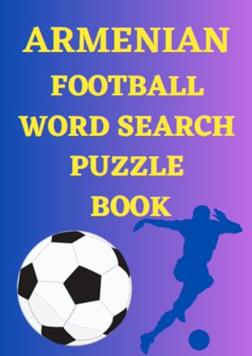 Armenian Football Word Search Puzzle Book Armenian Football Word Search Puzzle Book von Independently published