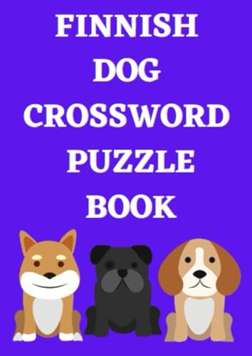Finnish Dog Crossword Puzzle Book Finnish Dog Crossword Puzzle Book von Independently published