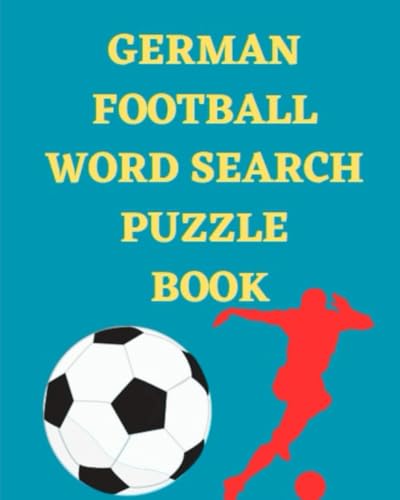 German Football Word Search Puzzle Book German Football Word Search Puzzle Book von Independently published