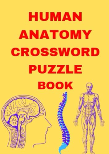 Human Anatomy Crossword Puzzle Book Human Anatomy Crossword Puzzle Book von Independently published