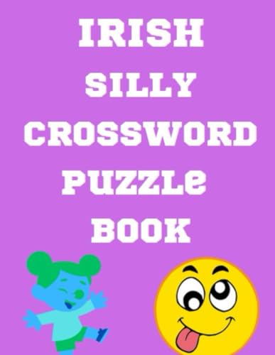 Irish Silly Crossword Puzzle Book Irish Silly Crossword Puzzle Book von Independently published