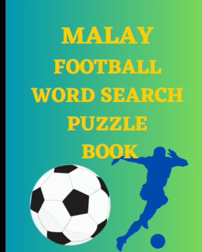 Malay Football Word Search Puzzle Book Malay Football Word Search Puzzle Book von Independently published